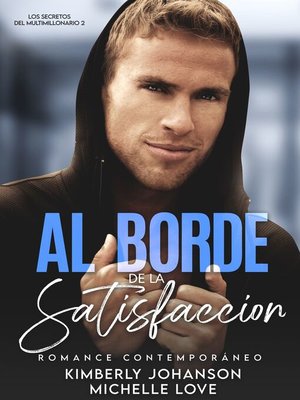 cover image of Al Borde De La Satisfaccion